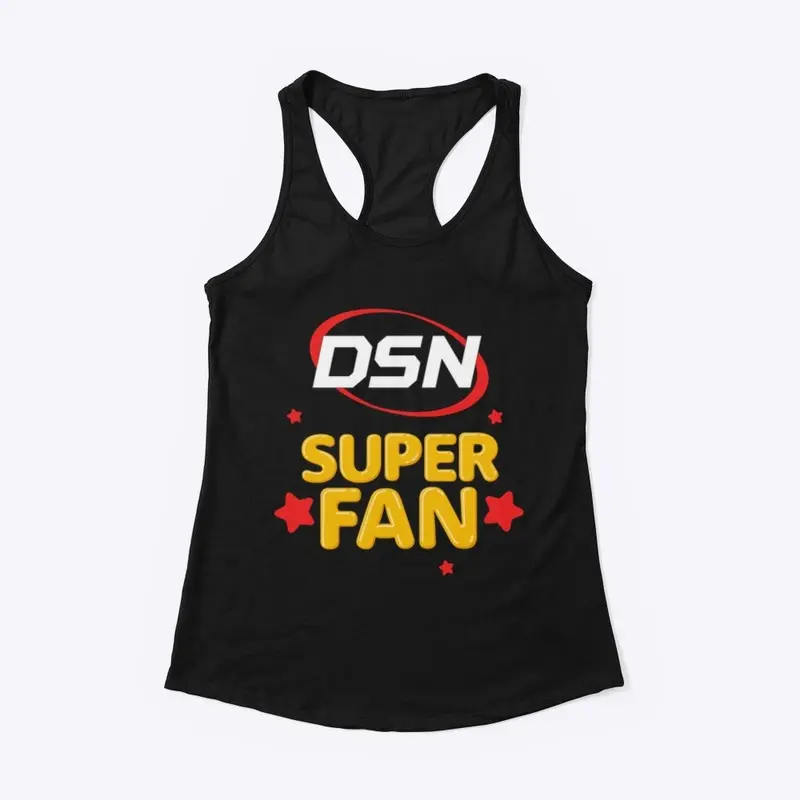 I'm a DSN Super Fan!